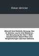 Biterolf Und Dietleib, Herausg. Von O. Janicke. Laurin Und Walberan, Mit Benutzung Der Von F. Roth Gesammelten Abschriften Und Vergleichungen (German Edition), Oskar Janicke 