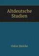 Altdeutsche Studien, Oskar Janicke 