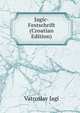 Jagic-Festschrift (Croatian Edition), Vatroslav Jagi 