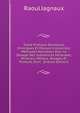 Trait? Pratique D'analyses Chimiques Et D'essais Industriels: M?thodes Nouvelles Pour Le Dosage Des Substances Min?rales, Minerais, M?taux, Alliages Et Produits D'art . (French Edition), Raoul Jagnaux 