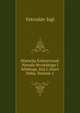 Historija Knjizevnosti Naroda Hrvatskoga I Srbskoga. Knj.L.Staro Doba, Volume 1, Vatroslav Jagi 