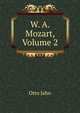 W. A. Mozart, Volume 2, Otto Jahn 