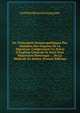 Du Traitement Homoeopathiques Des Maladies Des Organes De La Digestion: Comprenant Un Pr?cis D'hygi?ne G?n?rale Et Suivi D'un R?pertoire Di?t?tique : . De La M?thode De Hahne (French Edition), Gottlieb Heinrich Georg Jahr 