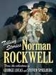 Telling Stories: Norman Rockwell from the Collections of George Lucas and Steven Spielberg, Virginia Mecklenburg 