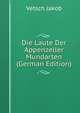 Die Laute Der Appenzeller Mundarten (German Edition), Vetsch Jakob 