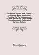 The Forest Planter And Pruner's Assistant: Being A Practical Treatise On The Management Of The Native And Exotic Forest Trees Commonly Cultivated In Great Britain, Main James 