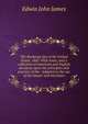 The Bankrupt law of the United States. 1867. With notes, and a collection of American and English decisions upon the principles and practice of the . Adapted to the use of the lawyer and merchant, Edwin John James 