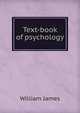 Text-book of psychology, James William 