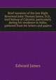Brief memoirs of the late Right Reverend John Thomas James, D.D., lord bishop of Calcutta; particularly during his residence in India; gathered from his letters and papers, Edward James 