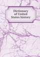Dictionary of United States history, 