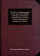 The Western Manuscripts in the Library of Trinity College, Cambridge: Containing an Account of the Manuscripts Standing in Class B, M.R. James 
