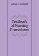 Textbook of Nursing Procedures, Anna C. Jamme 