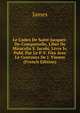 Le Codex De Saint-Jacques-De-Compostelle, Liber De Miraculis S. Jacobi, Livre Iv, Publ. Par Le P. F. Fita Avec Le Concours De J. Vinson (French Edition), James 