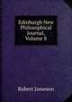 Edinburgh New Philosophical Journal, Volume 8, Robert Jameson 