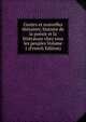 Contes et nouvelles literaires: histoire de la poesie et la litterature chez tous les peuples Volume 1 (French Edition), 