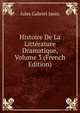 Histoire De La Litterature Dramatique, Volume 3 (French Edition), Janin Jules Gabriel 