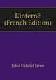 L'intern? (French Edition), Janin Jules Gabriel 