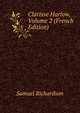 Clarisse Harlow, Volume 2 (French Edition), Samuel Richardson 