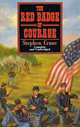 The Red Badge of Courage, Stephen Crane 