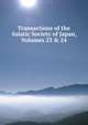 Transactions of the Asiatic Society of Japan, Volumes 23 & 24, 