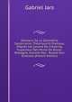 El?mens De La G?om?trie Souterraine, Th?orique Et Pratique, D'Apr?s Les Lecone De Ii.Koenig, Inspecteur Des Mines De Basse-Bretagne, Extraits Des . Royale Des Sciences (French Edition), Gabriel Jars 