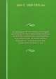 A catalogue of the shells, arranged according to the Lamarckian system: with their authorities, synonymes, and references to works where figured or . contained in the collection of John C. Jay, John C. 1808-1891 Jay 