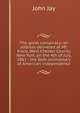 The great conspiracy: an address delivered at Mt. Kisco, West Chester County, New York, on the 4th of July, 1861 : the 86th anniversary of American independence, Jay, John 