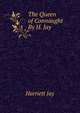 The Queen of Connaught By H. Jay., Harriett Jay 