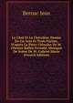Le Chat Et Le Ch?rubin; Drame En Un Acte Et Trois Parties, D'apr?s La Pi?ce Chinoise De M. Chester Bailey Fernald. Musique De Sc?ne De M. Gabriel Marie (French Edition), Bernac Jean 