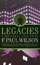 Legacies (Repairman Jack 2), F. Paul Wilson 