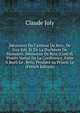 M?moires Du Cardinal De Retz, De Guy Joli, Et De La Duchesse De Nemours: M?moires De Retz (Cont'd) Proc?s Verbal De La Conf?rence, Faite ? Ruel. Le . Retz, Pendant Sa Prison. Le (French Edition), Claude Joly 
