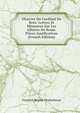 OEuvres Du Cardinal De Retz: Lettres Et Memoires Sur Les Affaires De Rome. Pieces Justificatives (French Edition), Francois Regisa Chantelauze 