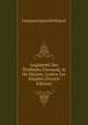 Augment? Des Plaidoy?s D'arnaud, & De Marion, Contre Les J?suites (French Edition), Francois Gayot de Pitaval 