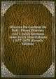 OEuvres Du Cardinal De Retz: Pieces Diverses (1631-1652) Sermons 1646-1652) Dissertations (1677-1678 (French Edition), 