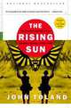 The Rising Sun: The Decline and Fall of the Japanese Empire, 1936-1945, John Toland 