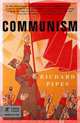 Communism: A History, Richard Pipes 