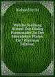 Welche Stellung Nimmt Der Dialog Parmenides Zu Der Ideenlehre Platos Ein? (German Edition), Richard Jecht 