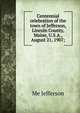 Centennial celebration of the town of Jefferson, Lincoln County, Maine, U.S.A., August 21, 1907;, Me Jefferson 