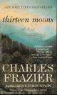 Thirteen Moons, Frazier, Charles 