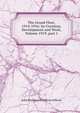 The Grand Fleet, 1914-1916: Its Creation, Development and Work, Volume 1919, part 1, John Rushworth Jellicoe Jellicoe 
