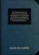 The Standard Family Physician: A Practical International Encyclopedia of Medicine and Hygiene Especially Prepared for the Household, Volume 1, Smith Ely Jelliffe 