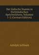Der J?dische Stamm in Nichtj?dischen Sprichw?rtern, Volumes 1-2 (German Edition), Adolph Jellinek 