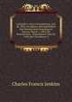 Lafayette's visit to Germantown, July 20, 1825; an address delivered before the Pennsylvania Genealogical Society, March 1, 1909, the Pennsylvania . Germantown, May 20, 1910, the City History S, Charles Francis Jenkins 