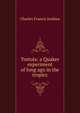Tortola: a Quaker experiment of long ago in the tropics, Charles Francis Jenkins 