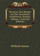 Nirwana: Drei Bucher Aus Der Geschichte Frankreichs: Roman, Volume 1 (German Edition), Wilhelm Jensen 