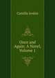 Once and Again: A Novel, Volume 1, Camilla Jenkin 