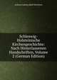 Schleswig-Holsteinische Kirchengeschichte: Nach Hinterlassenen Handschriften, Volume 2 (German Edition), Andreas Ludwig Jakob Michelsen 