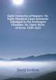 Eight Centuries of Reports: Or, Eight Hundred Cases Solemnly Adjudged in the Exchequer Chamber, Or, Upon Writs of Error. 1220-1623, David Jenkins 