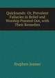 Quicksands: Or, Prevalent Fallacies in Belief and Worship Pointed Out, with Their Remedies, Stephen Jenner 