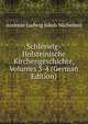 Schleswig-Holsteinische Kirchengeschichte, Volumes 3-4 (German Edition), Andreas Ludwig Jakob Michelsen 